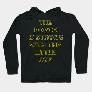 The Force Hoodie